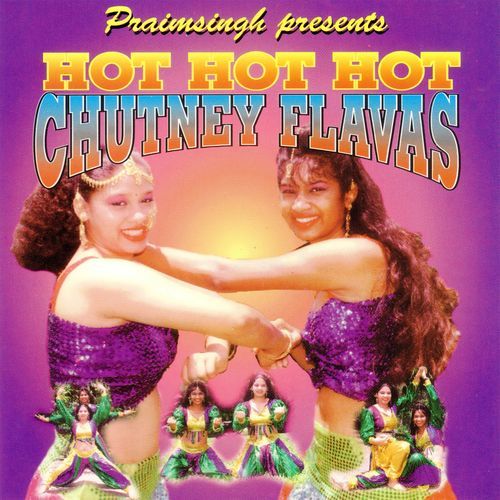Hot Hot Hot Chutney Flavas Kries Ramkhelawan MP3 Download